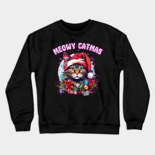 meowy catmas Crewneck Sweatshirt